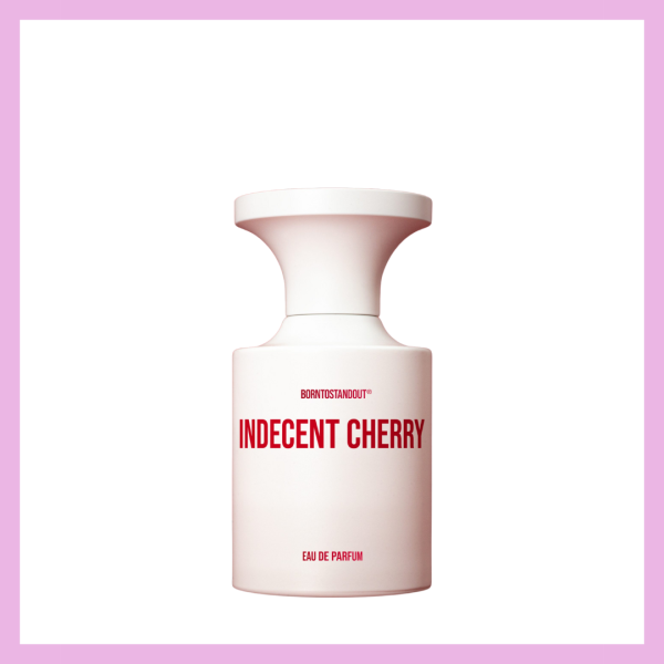 BornToStandOut Indecent Cherry